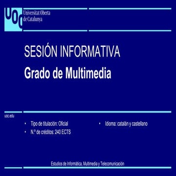 Grado Multimedia sesión Informativa