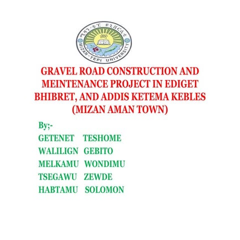 GRAVEL ROAD CONSTRUCTION AND MEINTENANCE PROJECT IN EDIGET.pptx