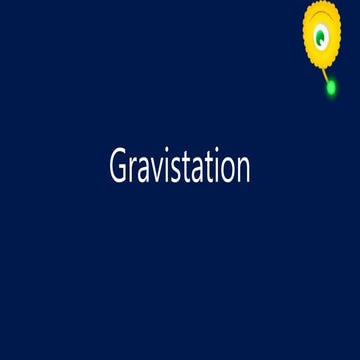 Gravistation new