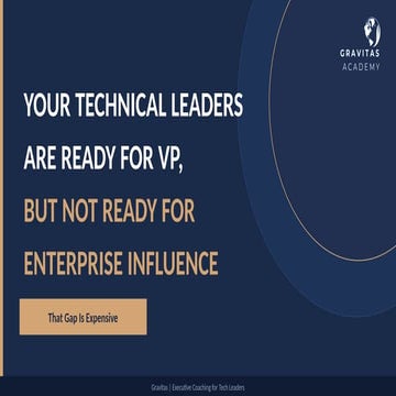The Gravitas Shift — From Technical Expert to Strategic Advisor | PPTX