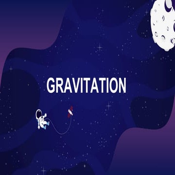 Gravitation - Physics