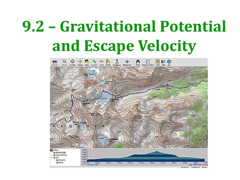 9 2 Gravitational Potential Escape Velocity