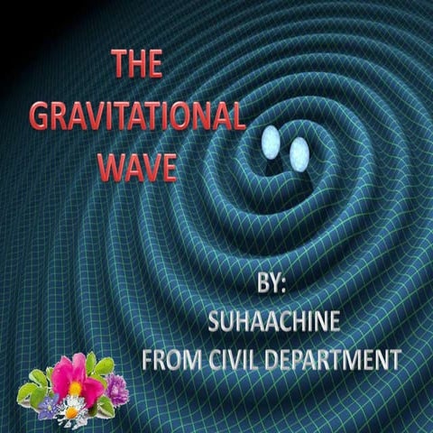 Gravitational wave