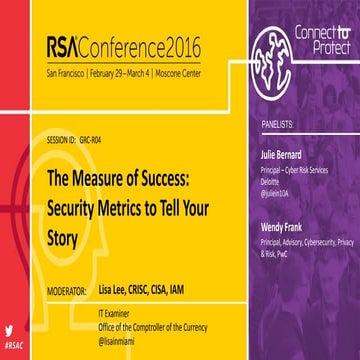 The Measure of Success: Security Metrics to Tell Your Story