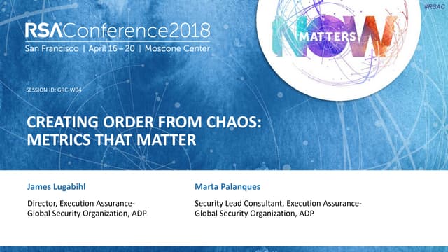 Creating Order from Chaos: Metrics That Matter