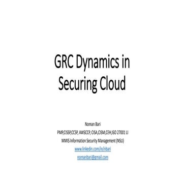 GRC Dynamics in Securing Cloud | PPT