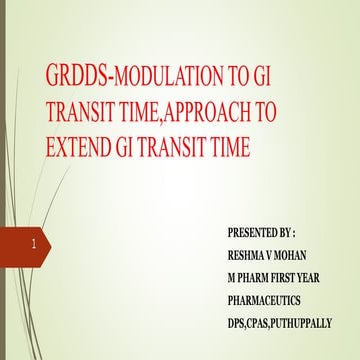 GRDDS-Modulation to GI transit time,Approach to extend GI transit time
