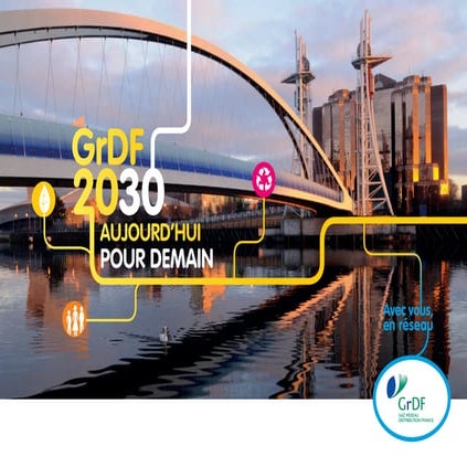 GrDF 2030, le reseau Gaz vecteur de la transition énergétique