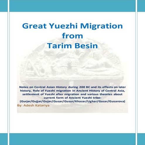 Great yuezhi migration from tarim besin