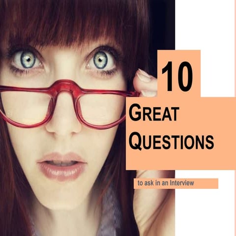 10 Great Questions