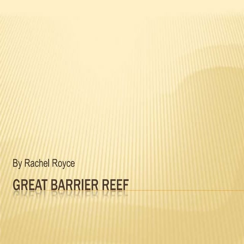 Great Barrier Reef