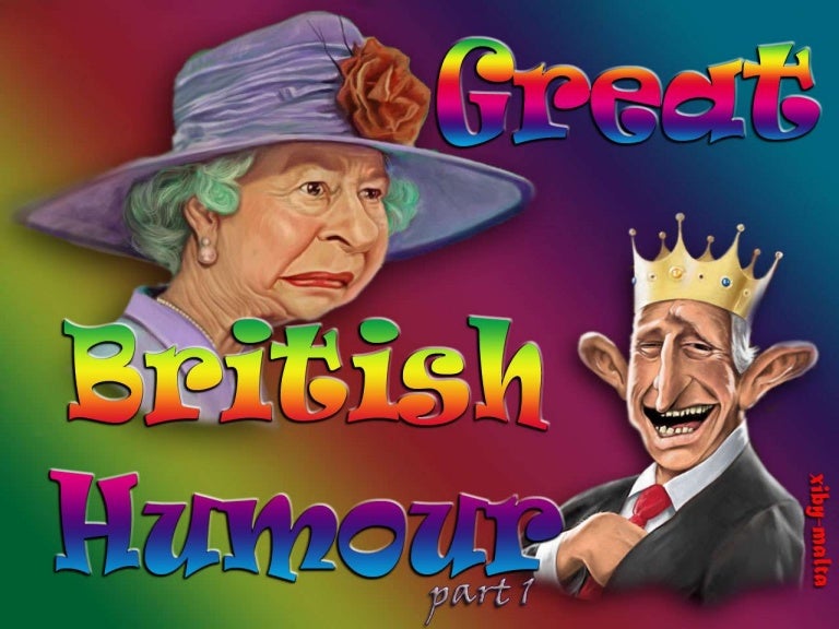 Great british humour, part 1.........