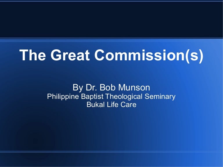 The Great Commission(s)