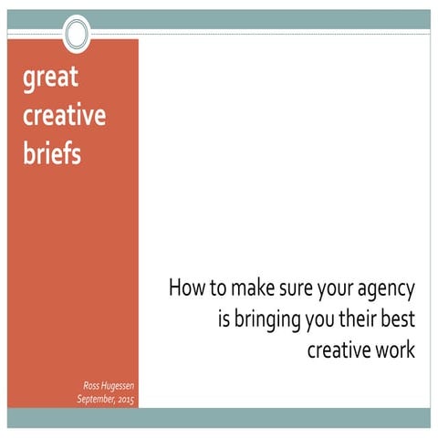 Great creative briefs.pptm