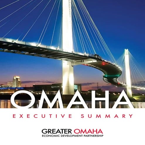Greater Omaha Executive Summary