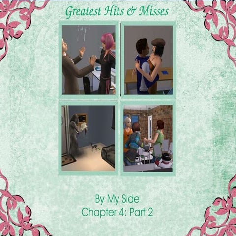 Greatest Hits-Chap. 4.2: By My Side (College Days)