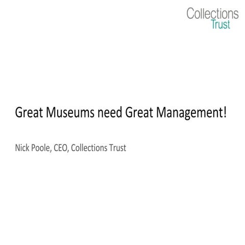 Great Museums need Great Management