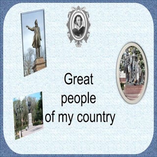 Great people of my country