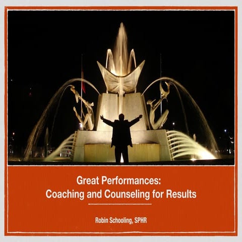 Great Performances...Coaching and Counseling for Results