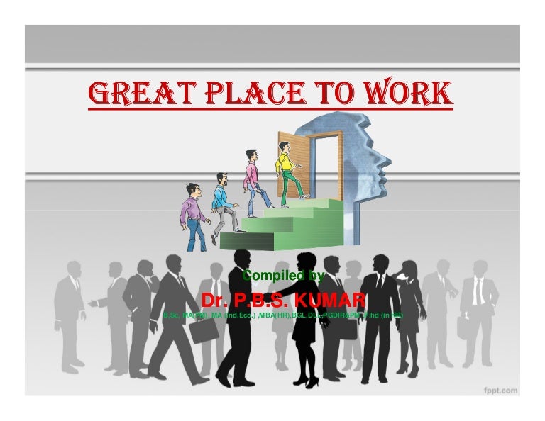 Great place to work ppt 1