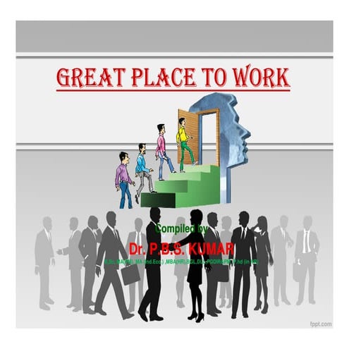 Great place to work ppt 1
