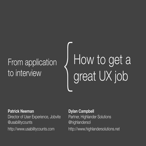 UXSpeakeasy - How To Get A Great UX Job