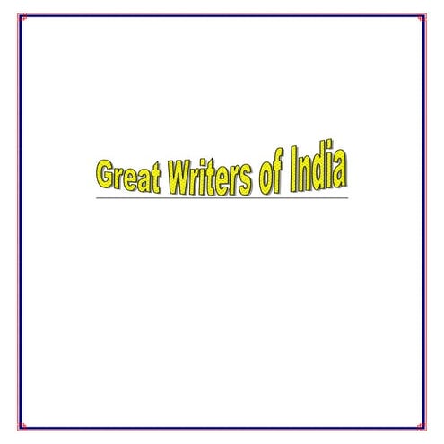 Great Writers of India