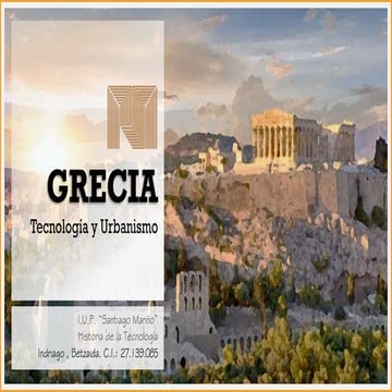 Grecia, tecnología y urbanismo