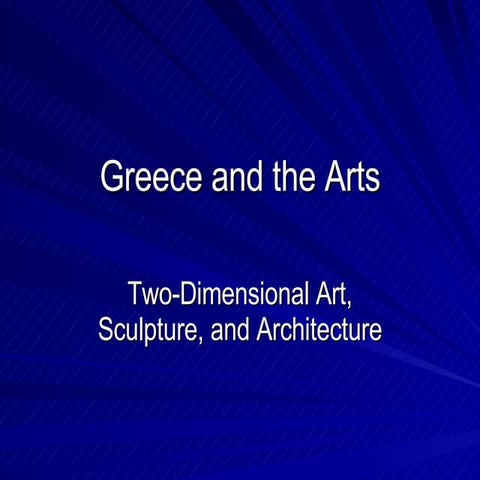 Greece amd the Arts