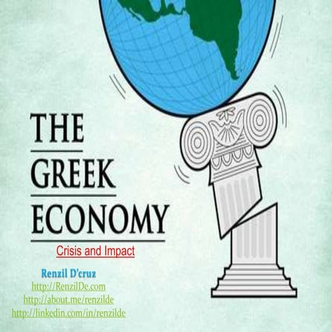 Project on Greece Crisis and Impact for  Economic Environment of Business 