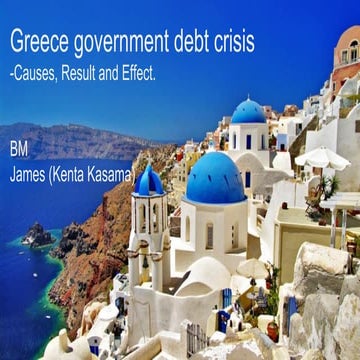 Greece government debt crisis -cause, result and effect 