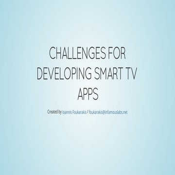 Challenges for developing Smart TV apps