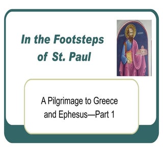 Greece in the Footsteps of St. Paul...