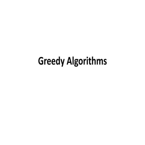 Greedy algorithms | PPTX