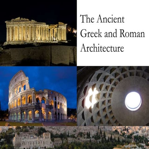Greek and Roman Architecture