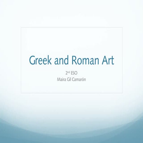 3. Greek and Roman Art
