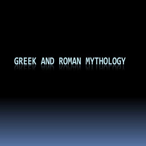 Greek and roman mythology