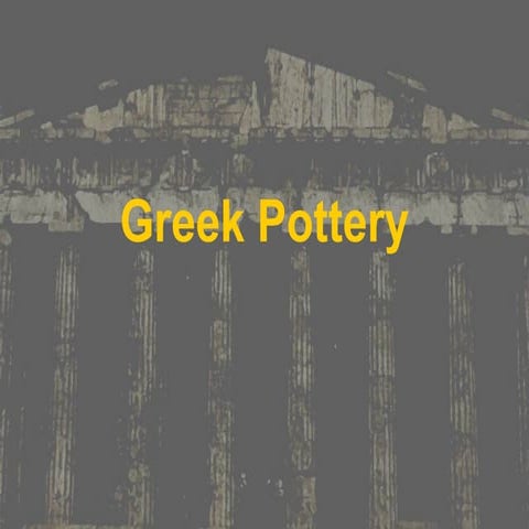 Greek Pottery