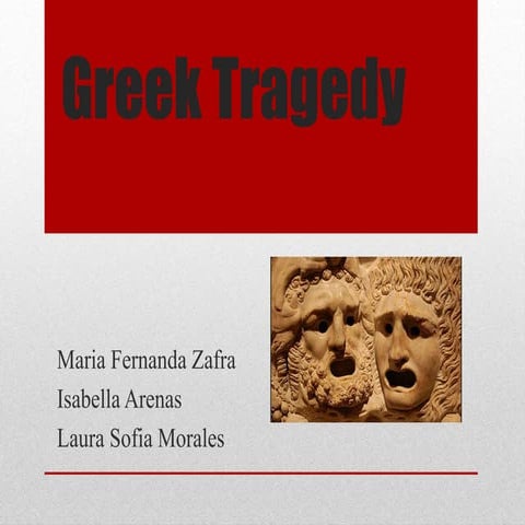 Greek tragedy