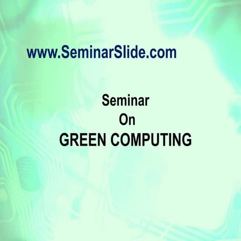green-computing-8846-hn04QrG.pptx