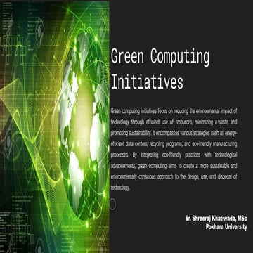 Green Computing Initiatives in Recent World