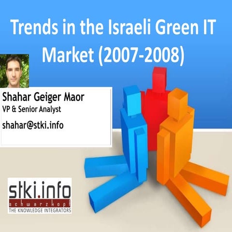 Green IT Trends in Israel July 2008