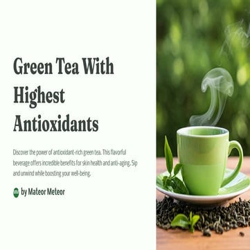 Green Tea with Highest Antioxidants | PDF