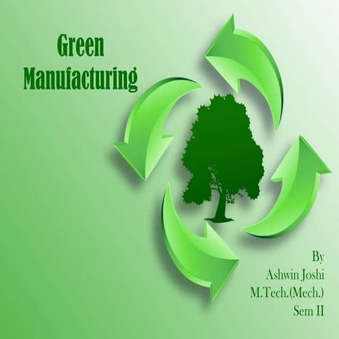 Green Manufacturing