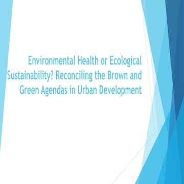 Green agenda vs brown agenda