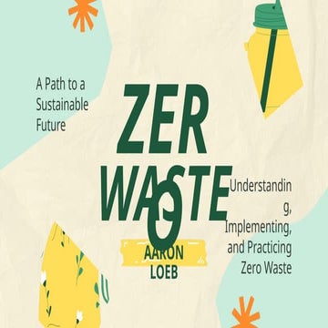 Green and Yellow Illustration Zero Waste Presentation.pptx
