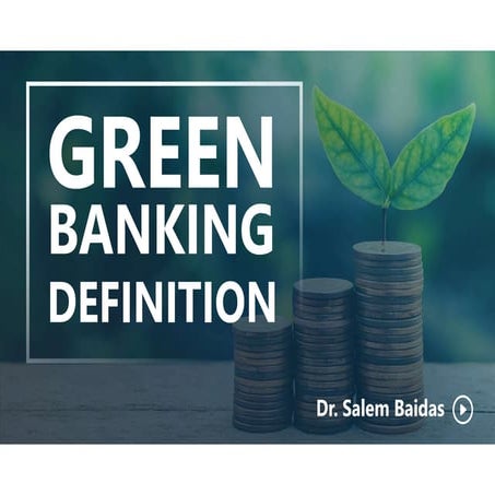 Green Banking Definition             