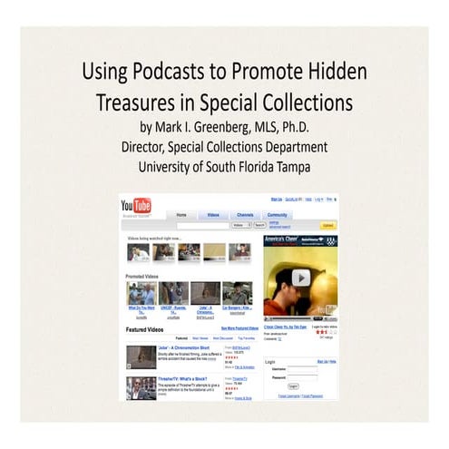 Using Podcasts to Promote Hidden Treasures in Special Collections