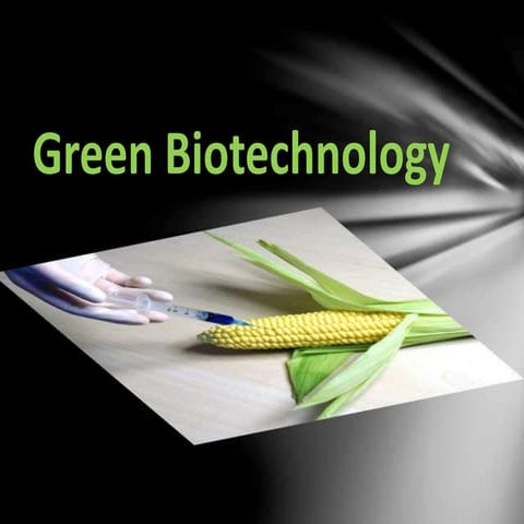 Green biotechnology