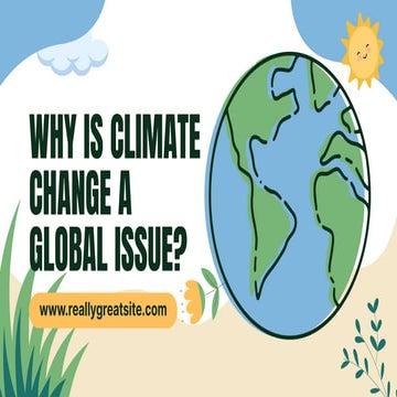Understanding Climate Change: Global Impact and Social Justice | PDF